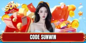 Code SUNWIN Mới Nhất - Cách Để Nhận Thưởng Nhanh Chóng