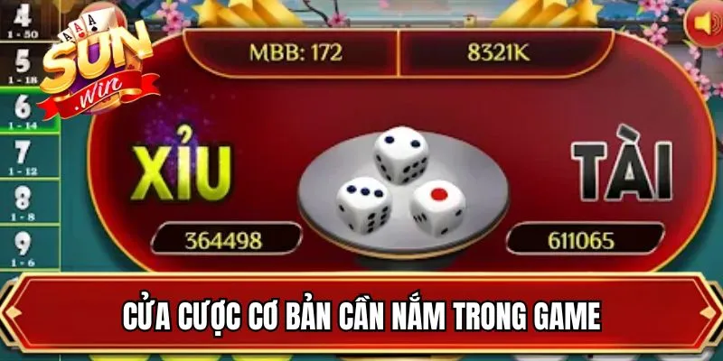 Cửa cược cơ bản cần nắm trong game