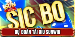 Dự Đoán Tài Xỉu SUNWIN - Bí Kíp Nâng Cao Cho Sicbo