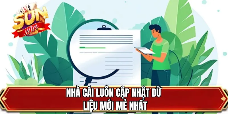 Nhà cái luôn cập nhật dữ liệu mới mẻ nhất